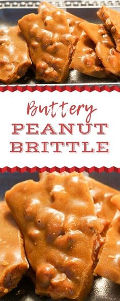 peanut butter brittle cookies are stacked on top of each other with the words, buttery peanut brittle