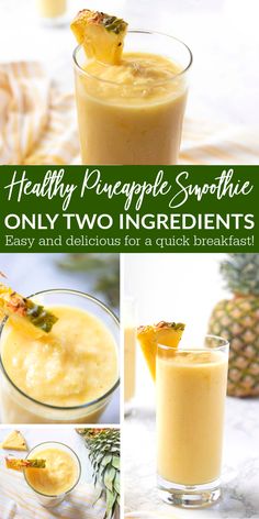 healthy pineapple smoothie with only two ingredients