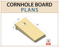 the cornhole board plans is shown