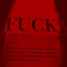 the back of a red shirt with words on it that read, f u k