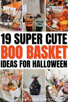 a collage of halloween baskets with the words, 19 super cute boo basket ideas for halloween