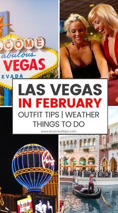 las vegas in february, outif tips i weather things to do with pictures and captions