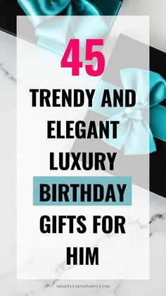 45 trendy and elegant luxury birthday gifts for him on mindfulnessinspo.com Gifts For Boyfriend Luxury, Expensive Gifts For Boyfriend, Gifts For Brother Birthday, Birthday Present For Husband, Luxury Birthday Gifts, Present For Husband, Birthday Gifts For Him, Luxury Gifts For Men