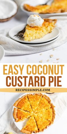 an easy coconut custard pie on a white plate with the text overlay