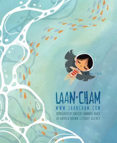 an illustration of a girl floating in the water with fish around her and text that reads lan - cham