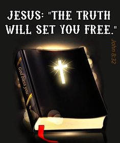 an open bible with the words jesus the truth will set you free