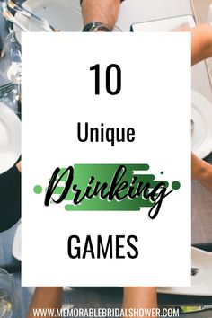 people sitting at a table with the words unique drinking games