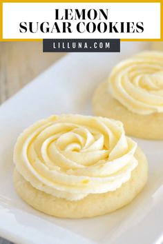 two lemon sugar cookies on a white plate with the title overlay reads lemon sugar cookies