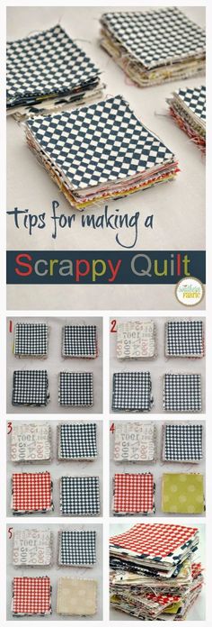 the steps to making a scrappy quilt are shown in several different pictures and text