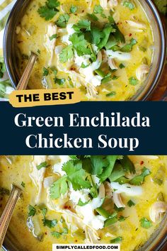 the best green enchilada chicken soup