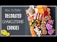 how to make decorated charcuterie cookies