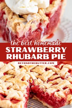 the best homemade strawberry rhubarb pie