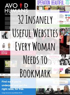 the words, 32 insanely useful web sites every woman needs to bookmark