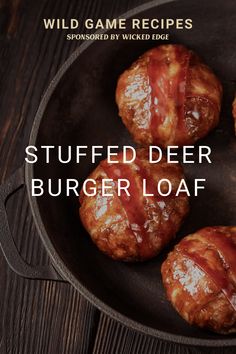 some food is sitting in a pan on a table with the words stuffedder burger loaf