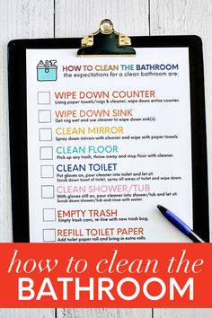 a clipboard with the words how to clean the bathroom on it