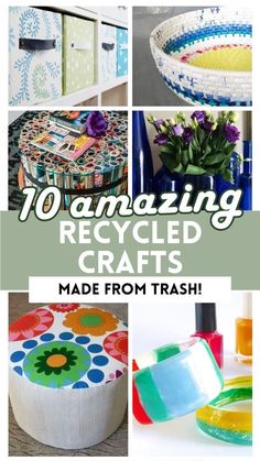 some crafts that are made from trash can and plastic bottles with the words 10 amazing recycling crafts made from trash