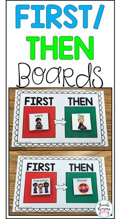 two first / then boards with the words first and then on them