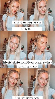 For more details on how to achieve these looks, visit www.lifestylekate.com/6-easy-hairstyles-for-dirty-hair/