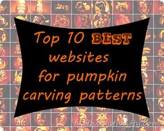 the top 10 best website for pumpkin carving patterns