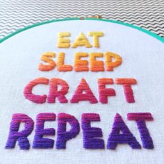 the words eat sleep craft repeat in different colors