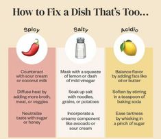 three different types of food that are labeled in english and spanish, with the words how to fix a dish that's too