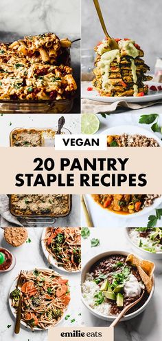 vegan 20 pantry staple recipes that are easy to make and delicious for the whole family