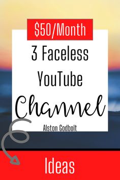 the words, $ 50 / month 3 faceless youtubee creamer and an image of