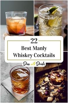 Collage of 4 manly whiskey cocktails. Cocktail With Whiskey, Whisky Drinks Whiskey Cocktails, Pendleton Whiskey Cocktails, Spicy Bourbon Cocktail, Howler Head Whiskey Cocktails, Whiskey Cocktail Recipes, Whiskey Cocktail, True Gentleman