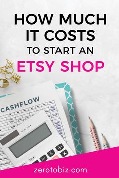 the words how much it cost to start an etsy shop on top of a calculator