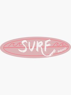 a surfboard with the word surf painted on it's bottom half - circle