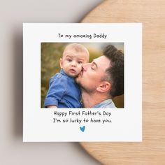 a father's day card with the words to my amazing daddy and his baby