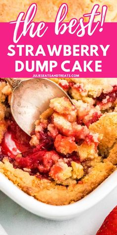 strawberry dump cake in a white dish with a spoon