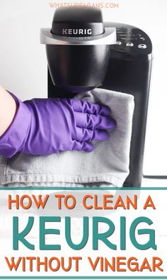 how to clean a keurig without vinegar