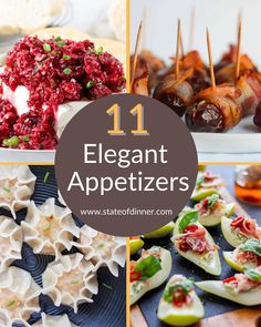 different types of appetizers with text overlay that reads 11 elegant appetizers