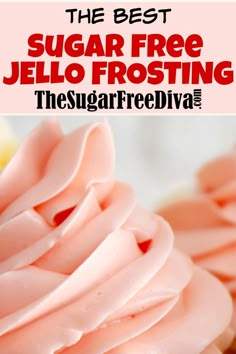 the best sugar free jello frosting recipe for desserts and cupcakes