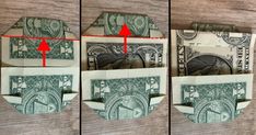 three images show how to fold money in half with red arrows pointing up at each other