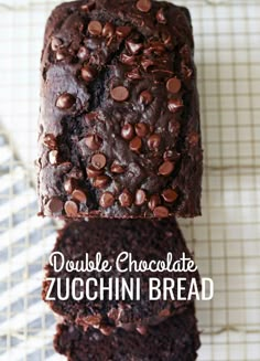 double chocolate zucchini bread on a cooling rack with the words double chocolate zucchini bread above it