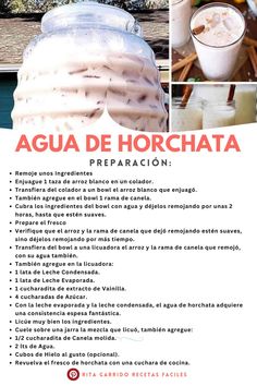 an advertisement for a drink called agua de horchata with pictures of the ingredients