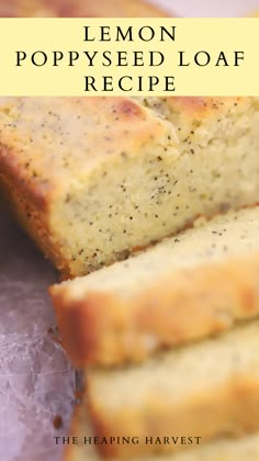 lemon poppy seed loaf recipe with text overlay