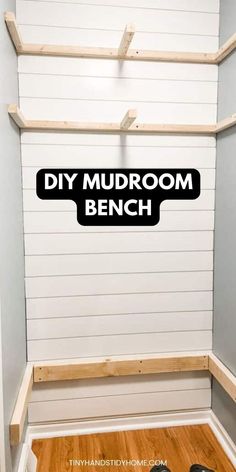 Wood Supports for bench and shelving in front of shiplap mudroom wall. The text over the image reads, "DIY mudroom bench". Tidy Wardrobe, Closet Bench, Small Closet Storage, Mudroom Closet, Shoe Bench Entryway