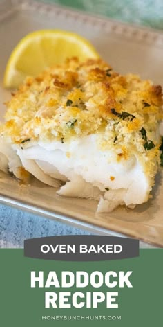 oven baked haddock recipe with lemon wedges