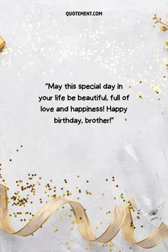 Share some words of love with your brother on his bday with this collection of the best heart touching birthday wishes for brother! Best Wishes For Brother, Birthday Caption For Brother, Happy Birthday Brother Wishes, Happy Birthday Brother Quotes, Happy Birthday My Brother, Heart Touching Birthday Wishes, Happy Birthday Captions, Bday Quotes, Cute Birthday Wishes