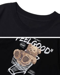 "Today is the day to feel good." DETAILSPattern Type: CartoonMaterial: Cotton Collar: O-NeckFit: Loose Bear Graphic Shirt, Casual Cotton T-shirt With Bear Design, Bear Print Crew Neck T-shirt For Streetwear, Casual Bear Design Short Sleeve T-shirt, Cheap Cotton T-shirt With Bear Print, Bear T Shirt, Feel Good, Collar