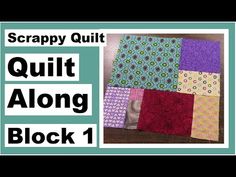 an image of a quilt along block with the words scrappy quilt