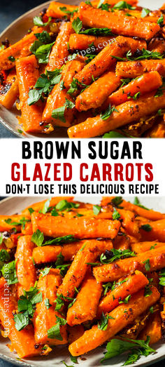 brown sugar glazed carrots on a white plate with the title above it and below