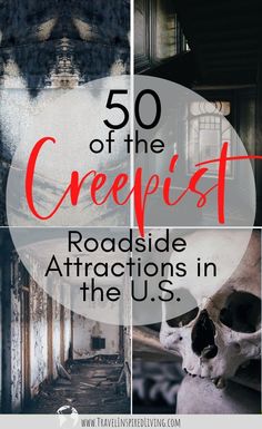 the words 50 of the crepist roadside attractions in the u s