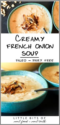 creamy french onion soup in blue bowls with spoon and oatmeal on the side