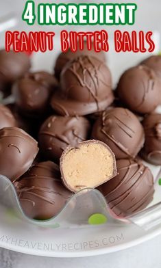 chocolate peanut butter balls on a plate with the words, 4 ingredient peanut butter balls