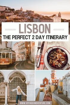 the perfect 2 day itinerary in lisbon, portugal with text overlay