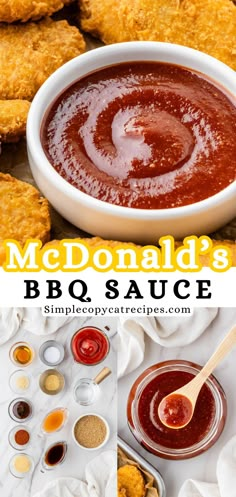 the recipe for mcdonald's bbq sauce is shown in three different pictures, including chicken wings and dipping sauce